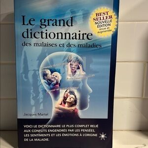 Le Grand Dictionnaire des Malaises et des Maladies Book